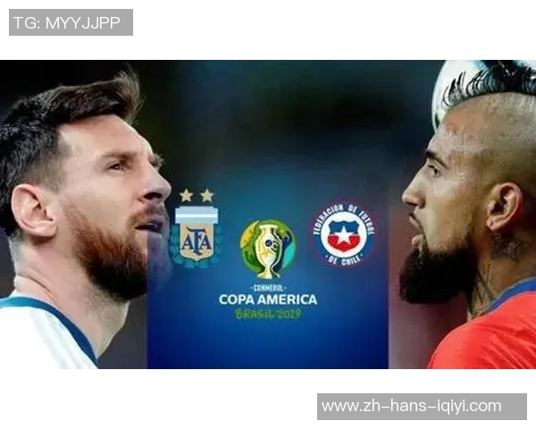 美洲杯决战阿根廷与智利谁能夺冠成就辉煌历史 美洲杯决战阿根廷与智利谁能夺冠成就辉煌历史